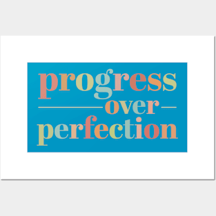 Progress over Perfection Posters and Art